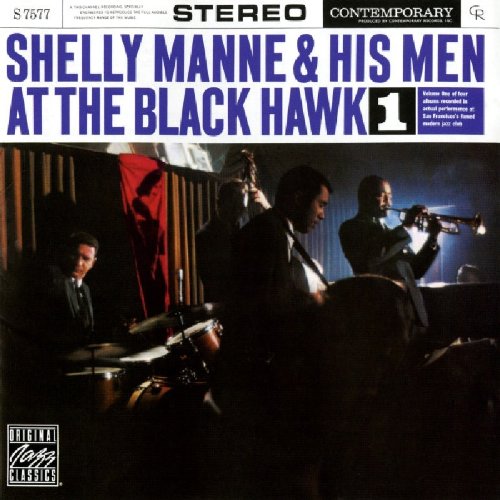Shelly and His Men Manne - At the Black Hawk Vol.1