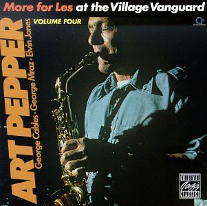 Art Pepper - More for les/at Village Vang