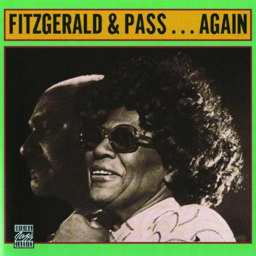 fitzgerald , Ella & Pass , Joe - Original Jazz Classics: ...Again