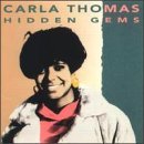 Thomas , Carla - Hidden gems