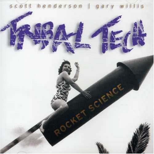 Tribal Tech - Rocket Science