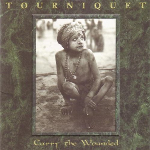 Tourniquet - Carry the Wounded