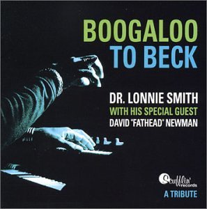 Lonnie Smith - Boogaloo to Beck