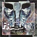 Sampler - Freedom - Tribute To Rage Against The Machine