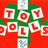 Toy Dolls , The - Our last album