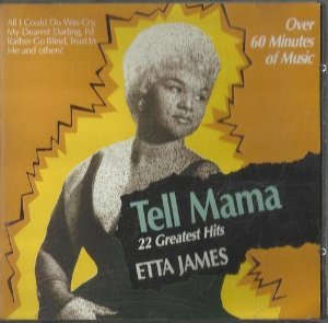 James , Etta - Tell Mama - 22 Greatest Hits