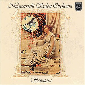 Rieu , Andre / Maastricht Salon Orchestra - Serenata