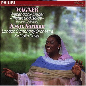 Wagner , Richard - Wesendonk-Lieder / Tristan und Isolde (Norman, Davis)