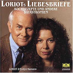  - Loriot's Liebesbriefe, Kochrezepte und andere Katastrophen