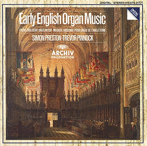 Preston , Simon & Pinnock , Trevor - Early English Organ Music