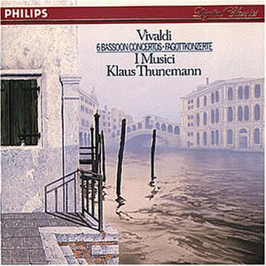Vivaldi , Antonio - 6 Bassoon Concertos (I Musici, Thunemann)