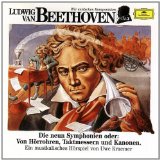 - Wir Entdecken Komponisten-Beethoven: Alle Menschen werden Brüder oder: Streit um einen Götterfunken