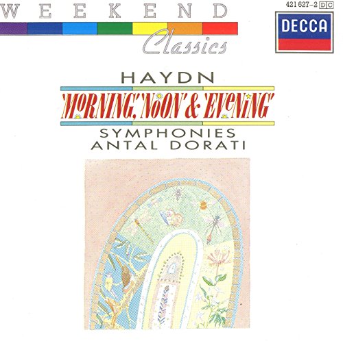 Haydn , Joseph - Le Matin / Le Midi / Le Soir (Dorati)