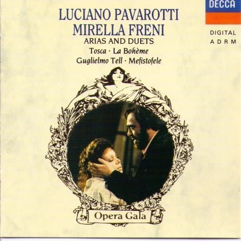 Pavarotti , Luciano & Freni , Mirella - Arias and Duets (Tosca, La Boheme, Gugliemo, Mefistofele)