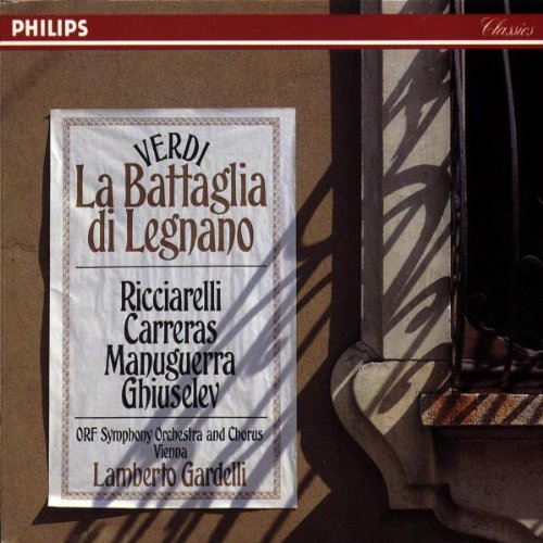 Verdi , Giuseppe - La Battaglia di Legnano (Carreras)