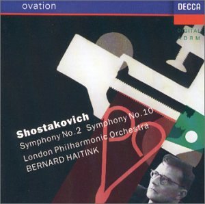 Shostakovich , Dmitri - Symphonies Nos 2 & 10 (LPO, Haitink)
