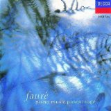 Faure , Gabriel - Piano Music (Roge)