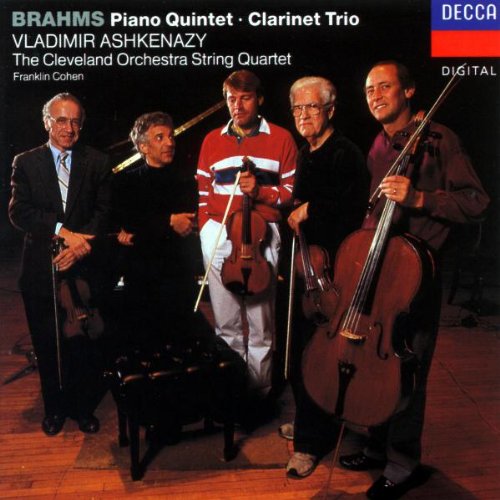 Vladimir Ashkenazy, Johannes Brahms, The Cleveland Orchestra String Quartet - Brahms: Klarinettentrio, op. 114 / Klavierquintett, op. 34