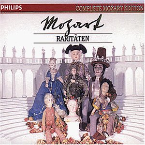  - Die vollständige Mozart-Edition Vol. 45: Raritäten
