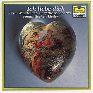 - Ich Liebe Dich - Fritz Wunderlich singt die schönsten romantischen Lieder