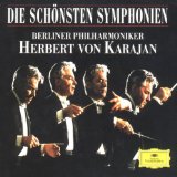 Karajan , Herbert von & Berliner Philharmoniker - Die schönsten Symphonien - Beethoven, Mozart, Mendelssohn, Schumann, Dvorak, Schubert