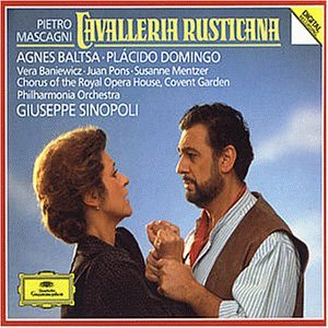 Mascagni , Pietro - Cavalleria Rusticana (Domingo, Sinopoli)