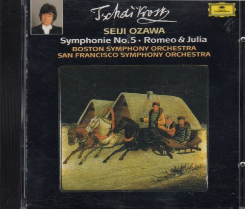 Tchaikovsky , Peter - Symphonie No. 5 / Romeo & Julia (Ozawa, BSO, SFSO)