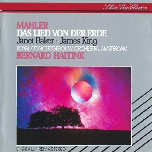 Mahler , Gustav - Das Lied von der Erde (Remastered) (Baker, King, Haitink)