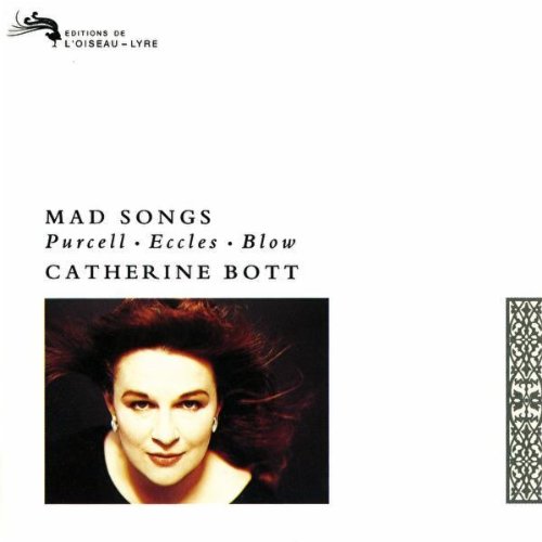 Bott , Catherine - Mad Songs - Purcell Eccles Blow
