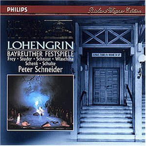 Wagner , Richard - Lohengrin (Schneider - Philips Edition Bayreuther Festspiele)