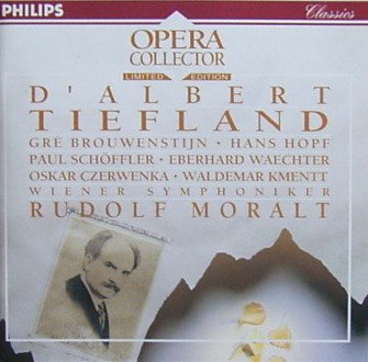 D'Albert , Eugen - Tiefland (GA) (Moralt, Wiener Symphoniker)
