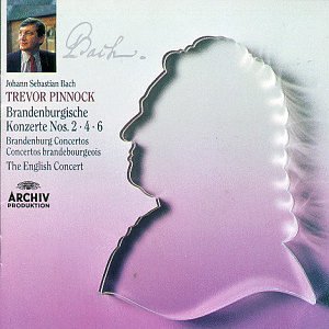 Bach , Johann Sebastian - Brandenburgische Konzerte Nos. 2, 4, 6 (Pinnock, The English Consort)