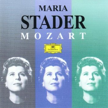 Stader , Maria - Maria Stader singt Mozart