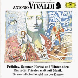  - Wir Entdecken Komponisten-Vivaldi: Jahreszeiten