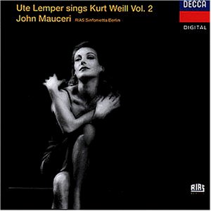- Ute Lemper singt Kurt Weill Vol. 2