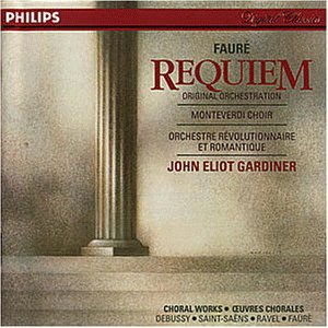 Faure , Gabriel - Requiem/Choral Works