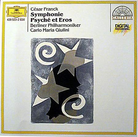 Franck , Cesar - Symphonie D-moll / Psyche et Eros (Giulini)