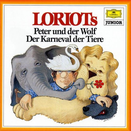 Loriot - Loriots Peter und der Wolf / Karneval der Tiere