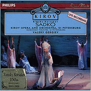  - Rimsky-Korsakov: Sadko (Gesamtaufnahme) (russ.) (Aufnahme St. Petersburg 1993)