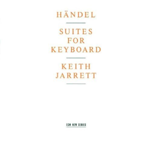 Händel , Georg Friedrich - Suites for Keyboard (Keith Jarrett)