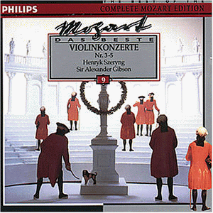 Mozart , Wolfgang Amadeus - Violinkonzerte: Violinkonzert G-Dur, KV 216 u.a. (Szeryng, Gibson) (Mozart Das Beste 9)