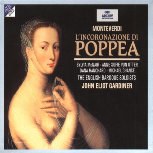 - Claudio Monteverdi: L'incoronazione di Poppea (Die Krönung der Poppea) (Gesamtaufnahme)