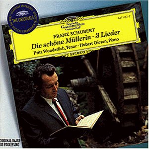 Schubert , Franz - Die schöne Müllerin / 3 Lieder (Wunderlich, Giesen)