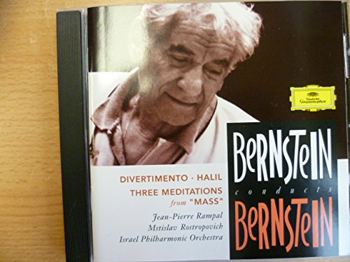 Bernstein , Leonard - Bernstein Conducts Bernstein: Divertimento / Halil / Three Meditations From 'Mass' (Rampal, Rostropovich)