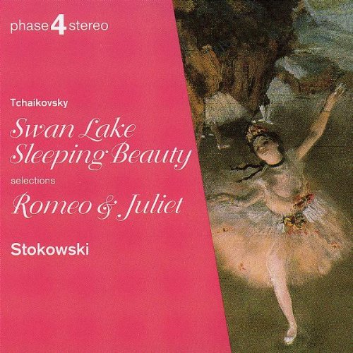 Tchaikovsky , Peter - Swan Lake / Sleeping Beauty / Romeo & Juliet (Selections) (Stokowski)