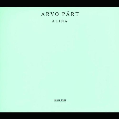 Pärt , Arvo - Alina (Spivakov, Bezrodny, Schwalke, Malter)