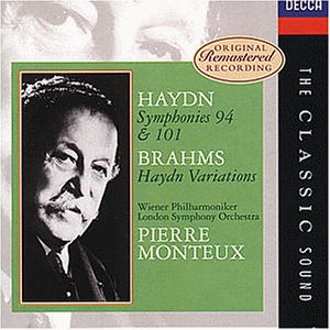 Monteux , Pierre - Haydn: Symphonies Nos. 94 & 101 / Brahms: Haydn Variations (WP, LSO, Monteux)