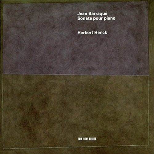 Barraque , Jean - Sonate Pour Piano (Henck)