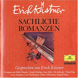 Kästner , Erich - Sachliche Romanzen