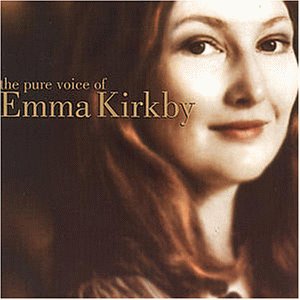 Emma Kirkby - The Pure Voice Of